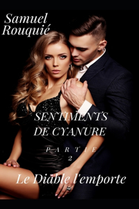 Sentiments de cyanure partie 2