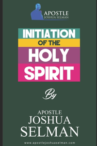 Initiation Of The Holy Spirit