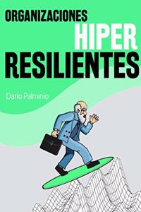 Organizaciones Hiper-Resilientes