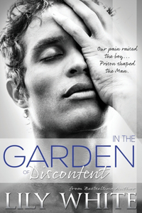 In the Garden of Discontent