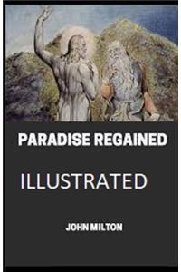 Paradise Regained Illustrated