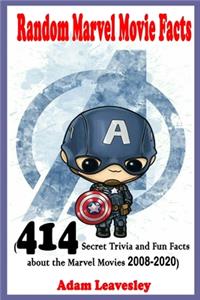 Random Marvel Movie Facts