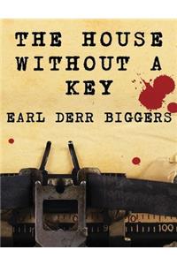 The House Without a Key (Annotated)