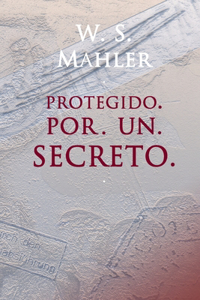 Protegido por un secreto
