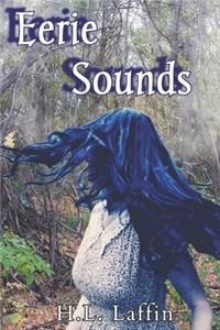Eerie Sounds
