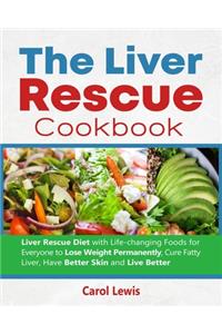 The Liver Rescue Cookbook