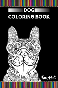 Dog Coloring Book for Adult