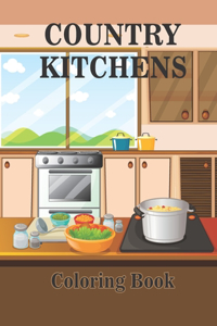 Country Kitchens Coloring Book