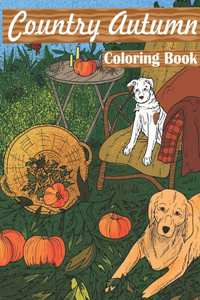 Country Autumn Coloring Book