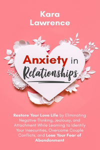 Anxiety In Relationships