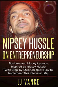 Nipsey Hussle on Entrepreneurship