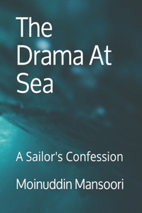 The Drama At Sea