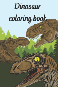 Dinosaur coloring book: Activity book and Dinosaur Coloring Book for Boys, Girls, Toddlers, Preschoolers, Kids 3-8, 6-8 (Dinosaur Books)