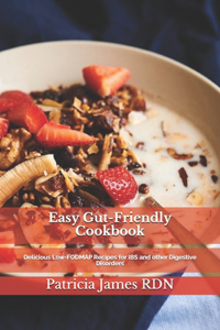 Easy Gut-Friendly Cookbook