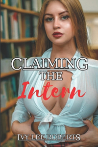 Claiming The Intern