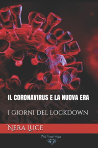 Il Coronavirus E La Nuova Era