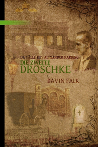 Die Zweite Droschke