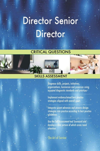 Director Senior Director Critical Questions Skills Assessment