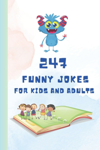 247 Funny Jokes for Kids and Adults