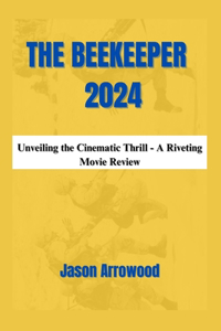 Beekeeper 2024