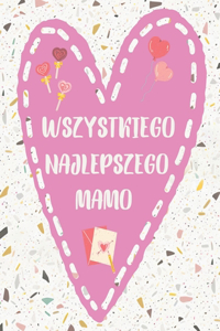 Wszystkiego najlepszego mamo