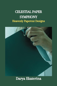 Celestial Paper Symphony