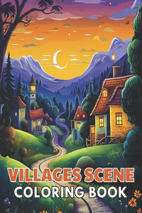 Villages Scene Coloring Book