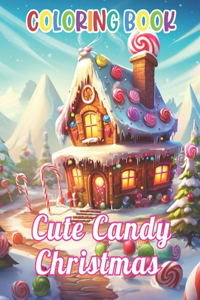 Cute Candy Christmas Coloring Book