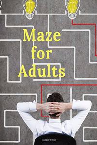 Maze for Adults: Hours of Fun and Relaxation