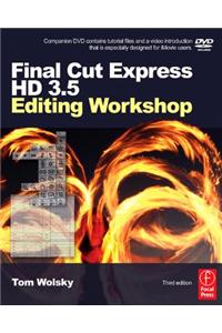 Final Cut Express Hd 3.5 Editing Workshop