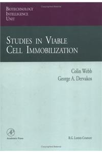 Studies in Viable Cell Immobilization