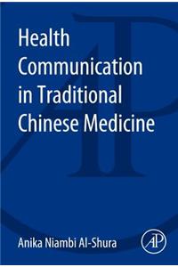 Health Communications in Traditional Chinese Medicine Cardiology