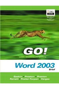 Go! with Microsoft Office Word 2003 Volume 2