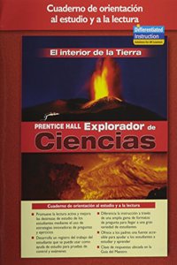 Science Explorer Inside Earth Spanish Guided Reading and Study Workbook 2005