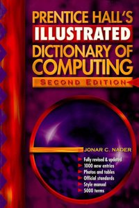 Prentice Hall's Illustrated Dictionary of Computing