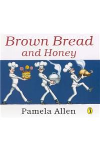 Brown Bread and Honey