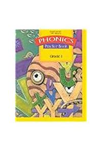 Harcourt School Publishers Signatures: Phonics Practice Book for Phonics Kit 1 Grades K-1
