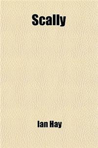 Scally; The Story of a Perfect Gentleman