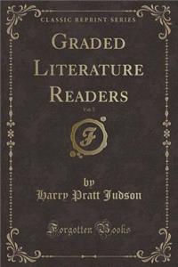 Graded Literature Readers, Vol. 5 (Classic Reprint)