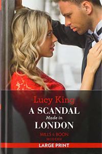 A Scandal Made in London