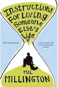 Instructions For Living Someone Else's Life