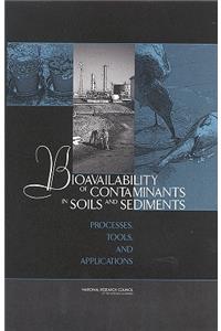 Bioavailability of Contaminants in Soils and Sediments