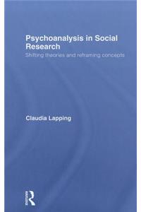 Psychoanalysis in Social Research