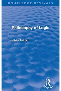 Philosophy of Logic (Routledge Revivals)