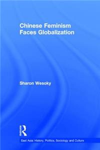 Chinese Feminism Faces Globalization