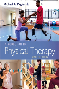 Introduction to Physical Therapy - E-Book