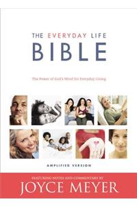 Amplified Everyday Life Bible-AM: The Power of God's Word for Everyday Living