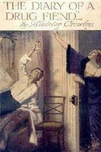 Diary of a Drug Fiend