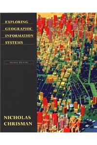 Exploring Geographic Information Systems