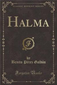 Halma (Classic Reprint)